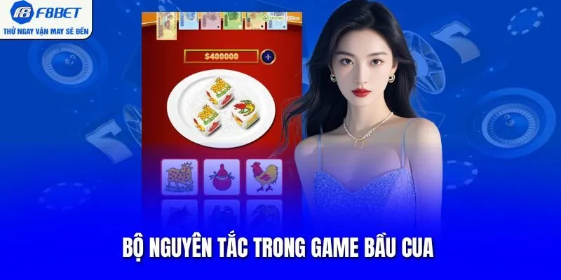Bộ nguyên tắc trong game bầu cua 