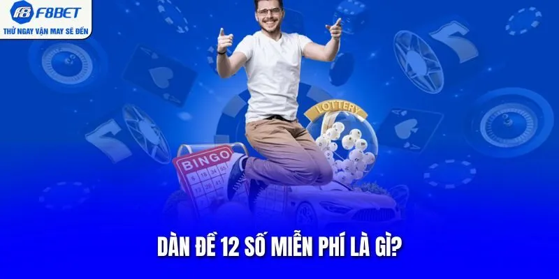Dàn đề 12 số miễn phí là gì?
