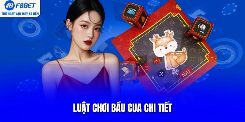 Luật chơi bầu cua chi tiết