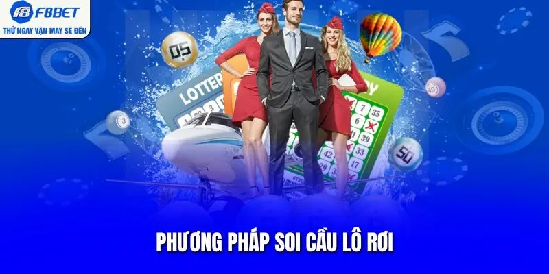 Phương pháp soi cầu lô rơi