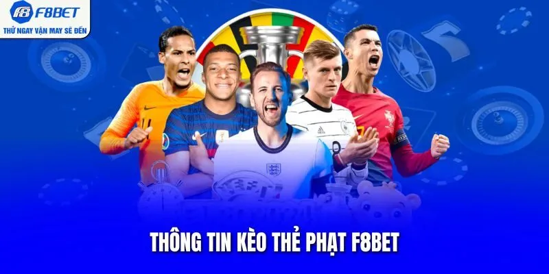 Thông tin kèo thẻ phạt F8BET